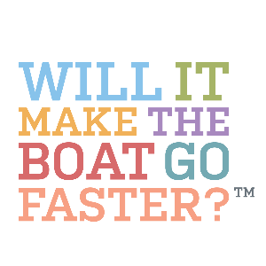Will It Make The Boat Go Faster?